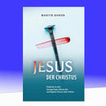 Jesus der Christus
